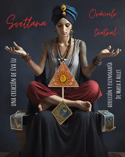 Svetlana, oráculo teatral - experiencia interactiva